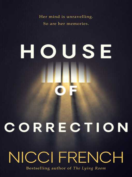 Title details for House of Correction by Nicci French - Wait list